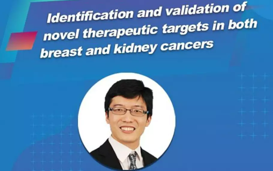 Online Seminar for Identification and validation of novel therapeutic targets in both breast and kidney cancers